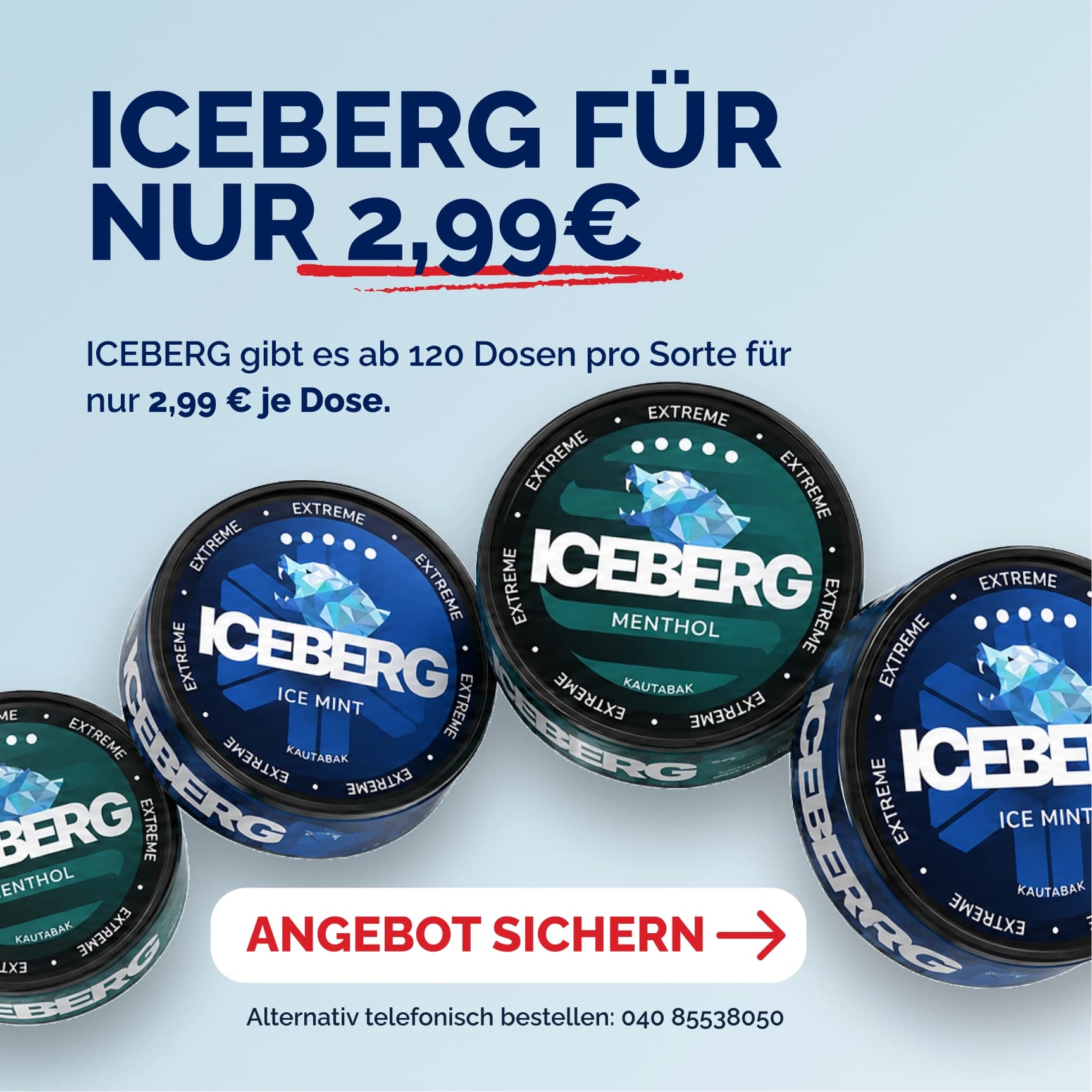 Iceberg Kautabak Angebot